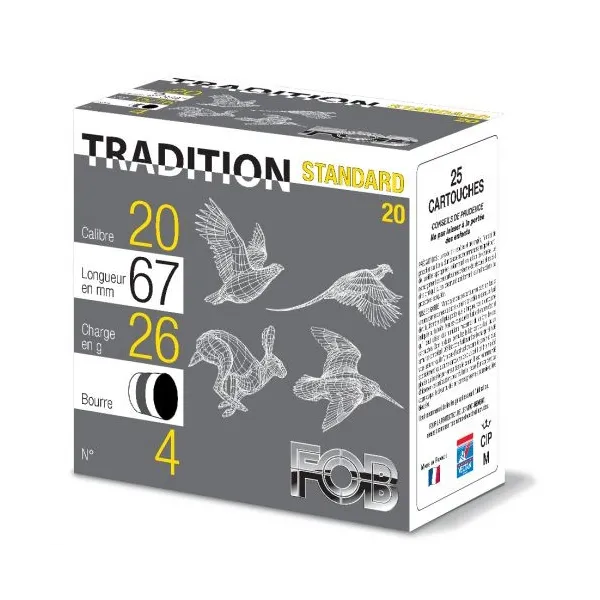 Cartouches Fob Tradition Standard 26 - Bourre grasse - Cal.  20/67 Standard 26  Cal. 20-67, culot de 8, 26 gr,   Plomb N°7